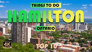 Hamilton (Ontario) ᐈ Things to do | What to do | Places to See | Hamilton Travel Video ️ 4K