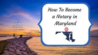 How to Become a Notary in MD - NSA Blueprint