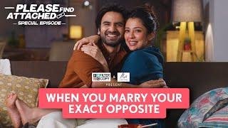 FilterCopy | When You Marry Your Exact Opposite | Ft. Ayush Mehra and Barkha Singh