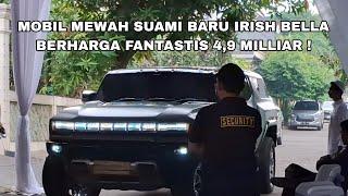 MOBIL MEWAH HALDY HASBY MASUK KE DALAM RUMAH IRISH BELLA