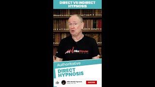 Learn Hypnosis - Direct and Indirect Style