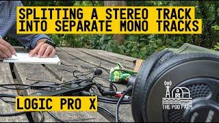 How To EASILY Split a Stereo Track to Separate Mono Tracks in Logic Pro X