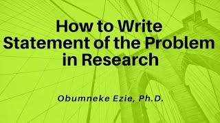 How to Write Statement of the Problem in Research