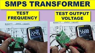 [381] How To Test / Measure Voltage & Frequency of SMPS Transformer with Digital Multimeter