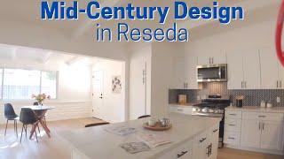 Modern Reseda Home Tour | Mid Century Design, Open Layout, Tastefully Renovated