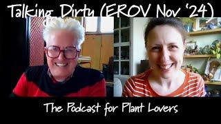 East Ruston Old Vicarage November Special (Talking Dirty Podcast)