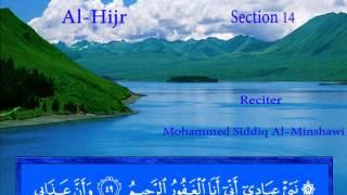 Al Hijr - Mohammed Siddiq Al-Minshawi