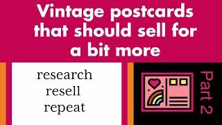 HOW TO PRICE VINTAGE POSTCARDS | these are easy to find but worth a bit more