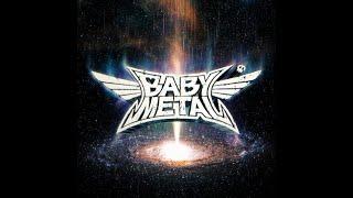 BABYMETAL - Metal Galaxy (Full Album)