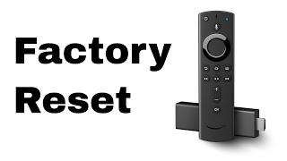 How To Factory Reset Your Fire Stick 4K TV - 2 Ways