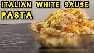 వైట్ సాస్ పాస్తా || ITALIAN  WHITE SAUSE PASTA || Wonders in Kitchen||