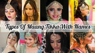 Types Of Maang Tikka With Names/Different types of maang tikka/#trendygirlneeti #maangtikka