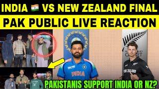 INDIA  VS NEW ZEALAND  FINAL CONFIRM | PAKISTANI PUBLIC LIVE REACTION OUTSIDE STADIUM