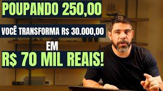 O PODER DA MATEMÁTICA AO SEU FAVOR, TRANSFORMA R$ 30.000,00 EM 70.000,00 REAIS !