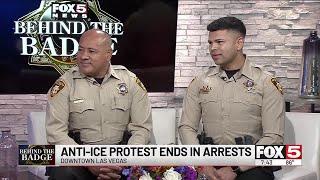 Behind the Badge: Why were the Downtown Las Vegas protests deemed 'unlawful'?