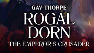 Rogal Dorn the emperors crusader - part 1