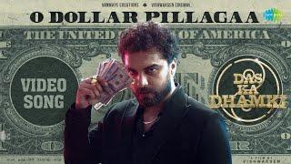 O Dollar Pillagaa - Video Song | Das Ka Dhamki | Vishwaksen | Leon James | Mangli | Deepak Blue