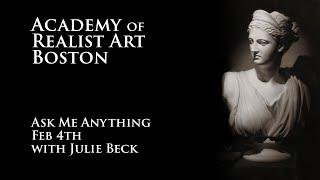 Academy of Realist Art Boston's Ask me Anything with Julie Beck