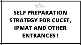 How to prepare for CUET, IPMAT | IPMAT | CUET | JIPMAT | NPAT | CUET | PrepEdge