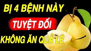 Chuyện gì xảy ra nếu ăn QUẢ LÊ mỗi ngày ?? Lưu ý ‘sống còn’ khi ăn QUẢ LÊ kẻo mang hoạ/KHỎE MỖI NGÀY