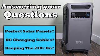 Anker SOLIX F3800 - Your Questions Answered! DC Charging Cables - Ideal Solar Panels - and More!