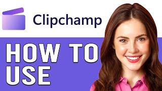 Clipchamp Tutorial 2024 (Clipchamp For Beginners Tutorials)