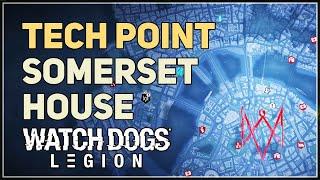 Tech Point Somerset House Watch Dogs Legion