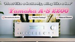 Yamaha A-S 2200 - Ein Verstärker fürs Leben? Review - Lifetime Amp? Japan High End?