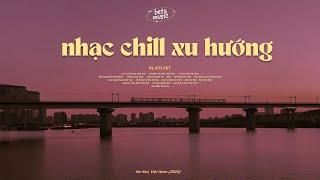 Nhạc Lofi Chill Top Xu Hướng 2024 Triệu View  Vừa Hận Vừa Yêu, Nợ Nhau Một Lời  Lofi Gây Nghiện