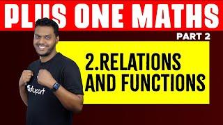 Plus One Maths | Chapter 2 | Relations and Functions | Eduport