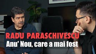 Radu Paraschivescu, ROMÂNIA, cum a fost și o să devină #interviuricsi