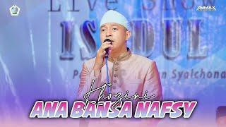 ISADUL AHBAB BANGKALAN | ANA BANSA NAFSY | KHOZINI | LIVE BANYUATES SAMPANG