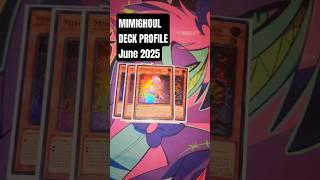 Mimighoul Deck Profile! JUNE 2025 #mimighoul #yugioh #deckprofile