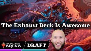 The Exhaust Deck Is Awesome | Aetherdrift Alchemy Draft | MTG Arena