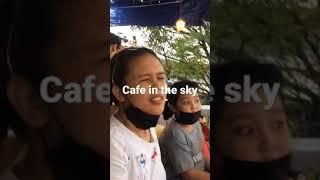 CAFE IN THE SKY#angonorizal #bestspot #hangoutsonair