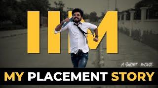 My IIM Placement Documentary| Package Reveal 