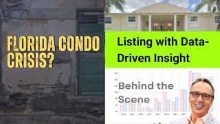 Condo Crisis vs. Reality: Behind the scene | Vero Beach Condo Listing Prep with Data-Driven Insights