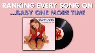 Ranking EVERY SONG On …Baby One More Time By Britney Spears  #BritneyMarathon Ep. 1