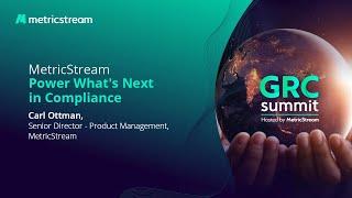 MetricStream - Power What's Next in Compliance