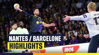 #HANDBALL | Nantes vs Barcelone, le résumé | Highlights | EHF Champions League