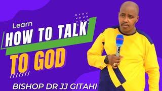 COMMUNICATION (part 1) | BISHOP DR JJ GITAHI