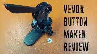 Vevor.com - Button Maker - Review