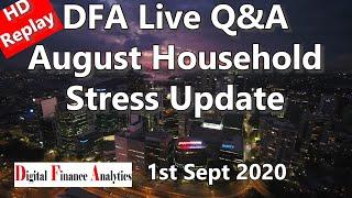 DFA Live HD Replay - Household Stress Update (August 2020)