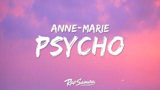 Anne-Marie x Aitch - PSYCHO (Lyrics)