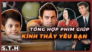 Siêu tổng hợp phim tri ân những nhà giáo vĩ đại