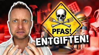 PFAS - Das Jahrhundertgift & was ich jetzt dagegen nehme!