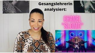 Gesangslehrerin reagiert auf - Chanel "SloMo" I Spain I ESC Eurovision Song Contest 2022