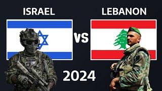 Israel vs Lebanon Military Power Comparison 2024 | Lebanon vs Israel Military Power 2024