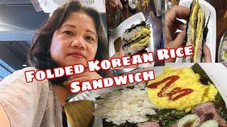 HAM & BREAST CHICKEN RICE SANDWICH/FOLDED KOREAN KIMBAP + SHOUT OUT|COOK ni Ilongga sa KOREA