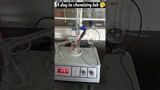 A day in chemistry laboratory #chemistry #science #iiscbangalore #iitjee #laboratory #iit #iisc 